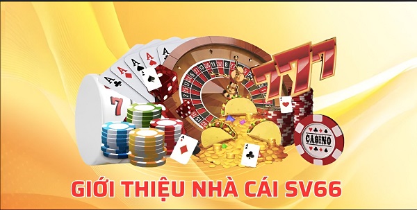 SV66 - Link vào nhà cái SV66 VIN chuẩn nhất 14 Lịch sử ra đời của nhà cái SV66