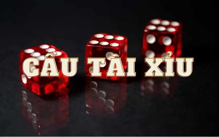 Điểm danh các loại cầu tài xỉu phổ biến hiện nay 6 Tìm hiểu các thông tin cơ bản về các loại cầu tài xỉu