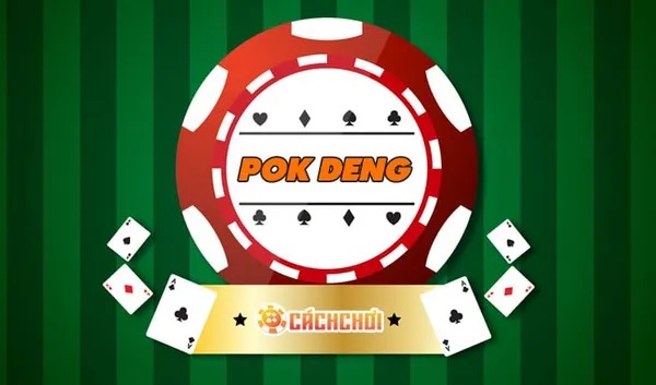 Pok Deng là gì? Chỉ cách chơi đơn giản, dễ hiểu cho tân thủ 7 Luật chơi dễ hiểu của Pok Deng là gì?