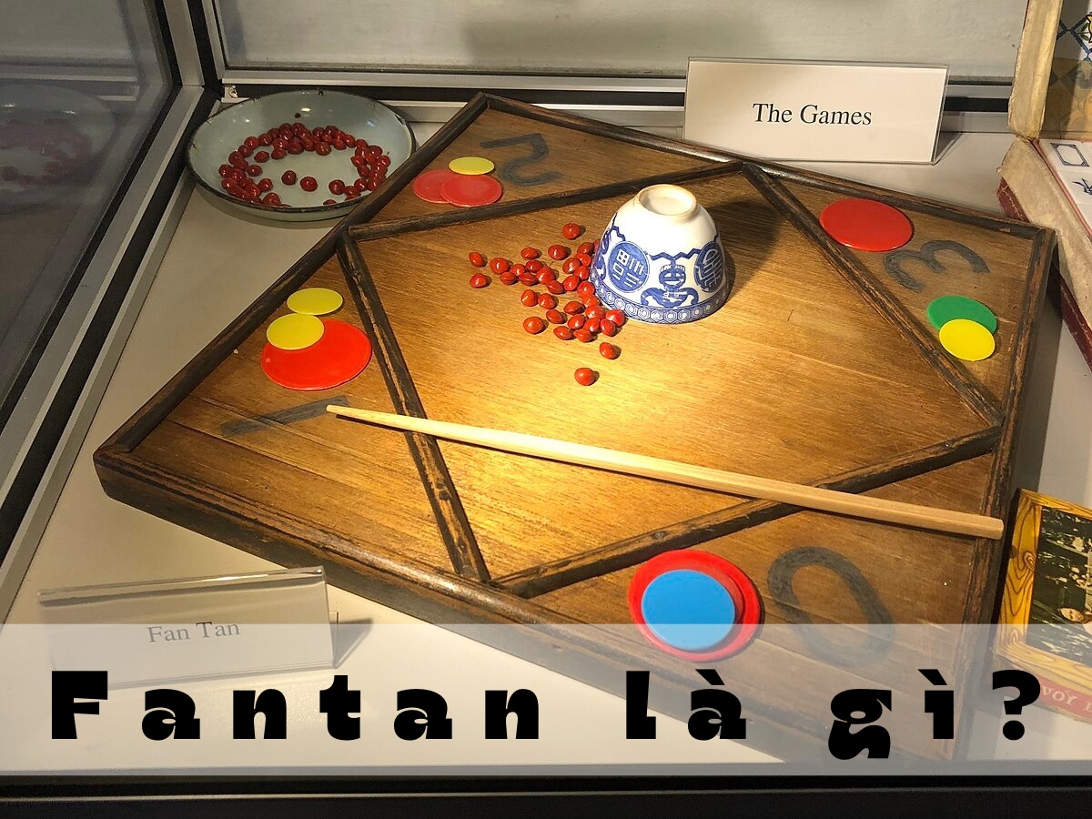 Tìm hiểu Fantan là gì và cách chơi để dễ dẫn đầu mọi bàn cược 6 Thông tin về Fantan là gì?